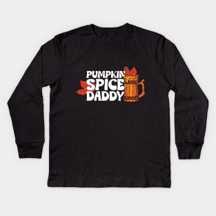 Pumkin Spice Daddy Kids Long Sleeve T-Shirt